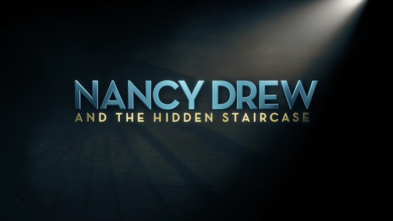 watch Nancy Drew and the Hidden Staircase Official Trailer