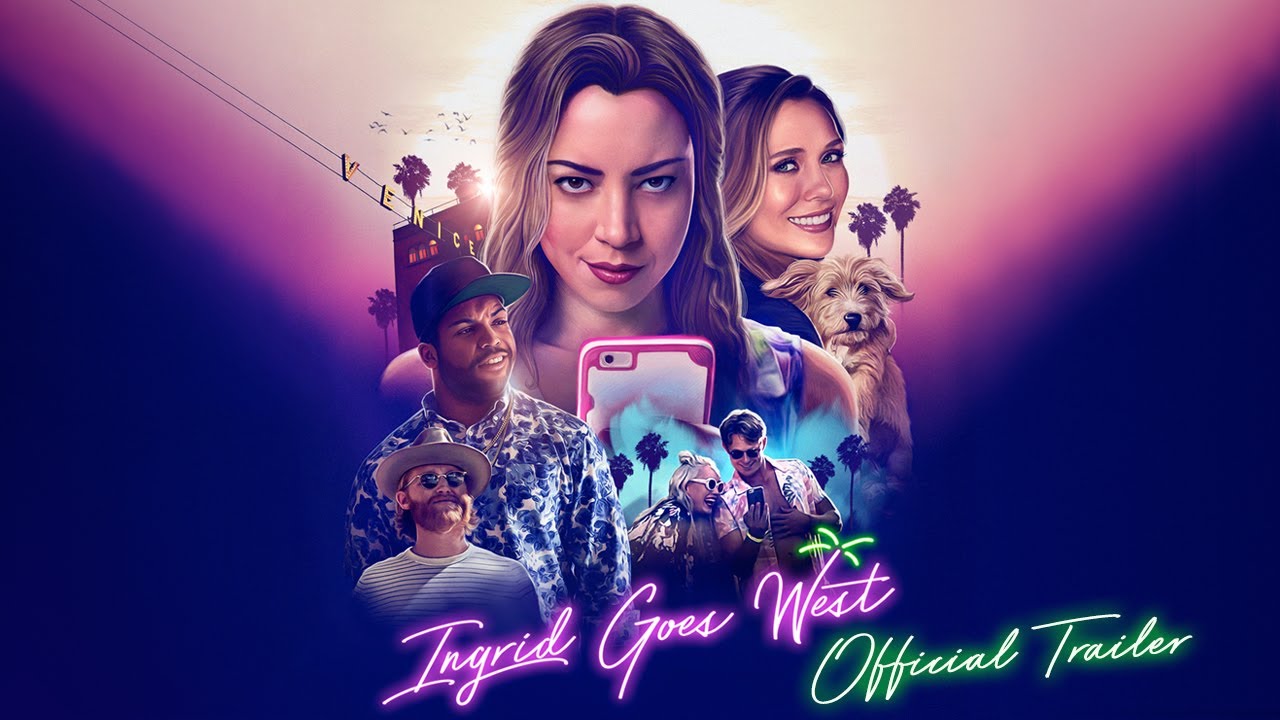 watch Ingrid Goes West Theatrical Trailer