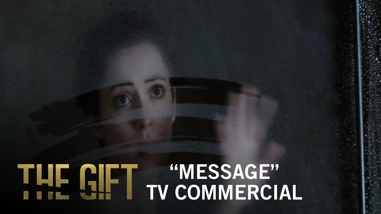 watch The Gift TV Spot: Message