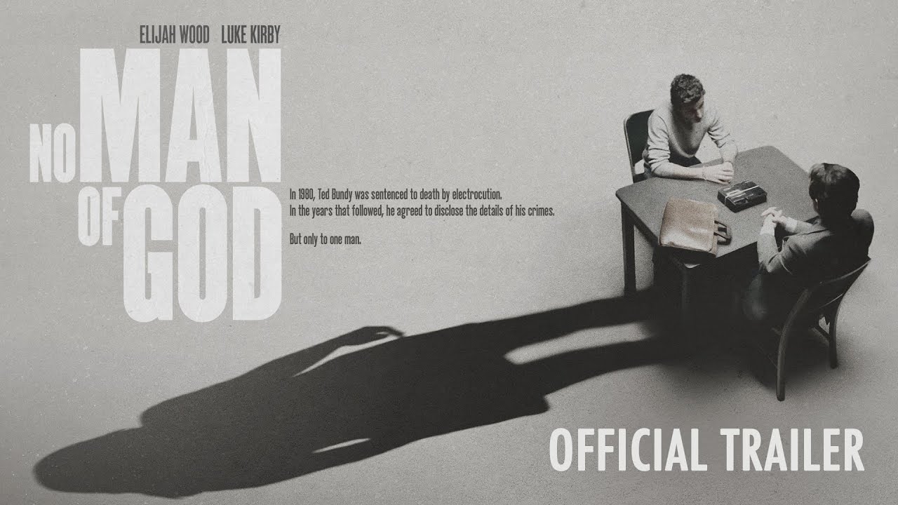 watch No Man of God Official Trailer