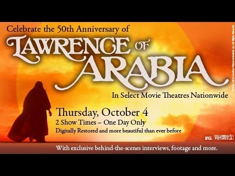 watch Lawrence of Arabia 50th Anniversary Re-Release