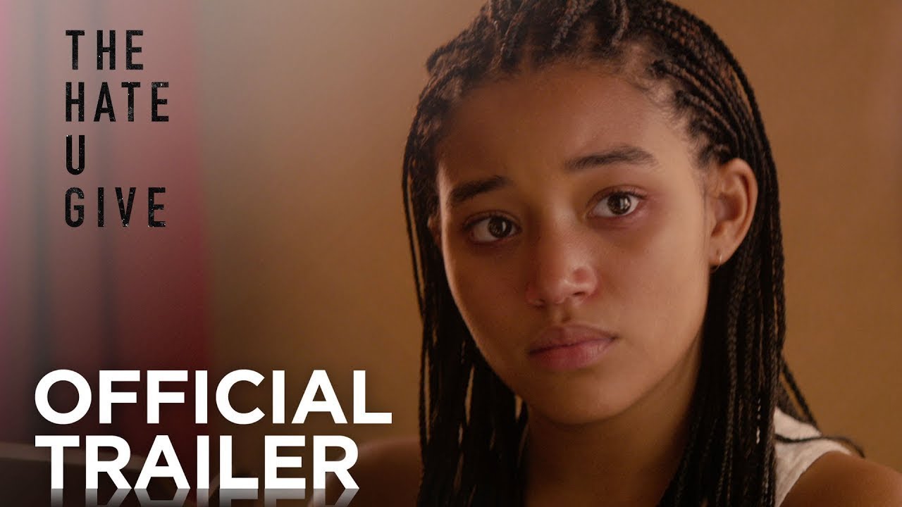 watch The Hate U Give Theatrical Trailer
