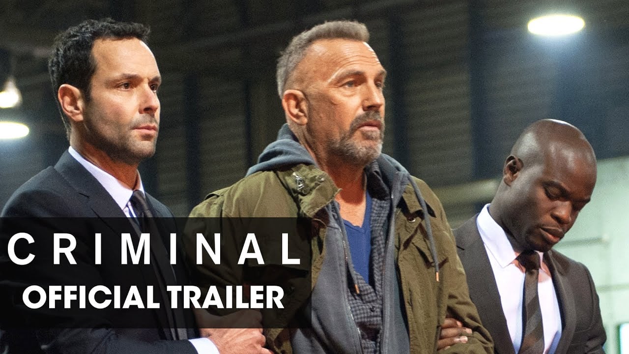 watch Criminal Theatrical Trailer