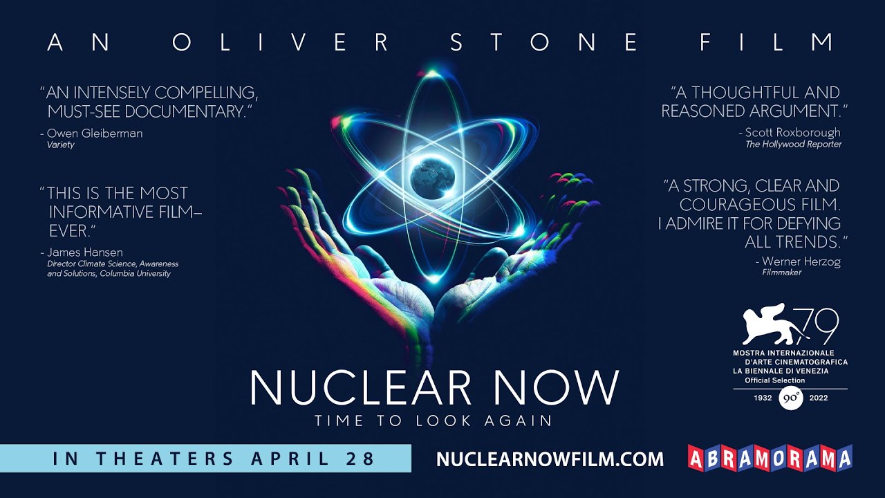 watch Nuclear Now Official Trailer