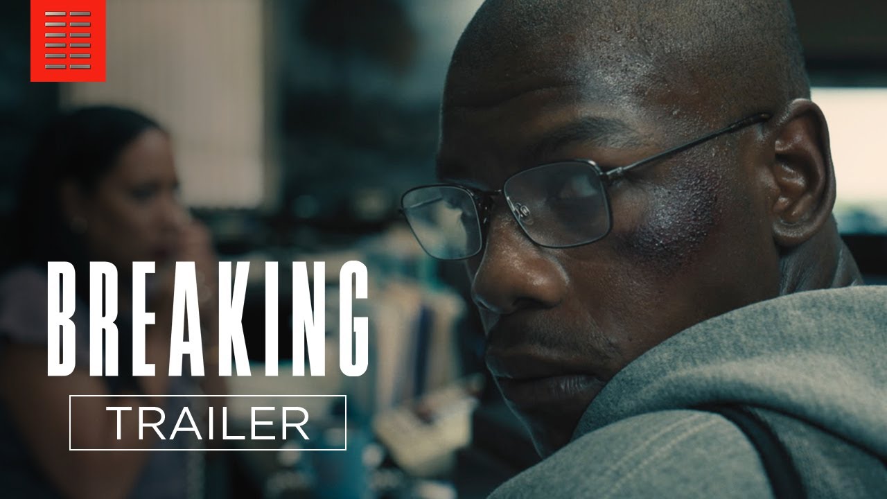 watch Breaking Official Trailer