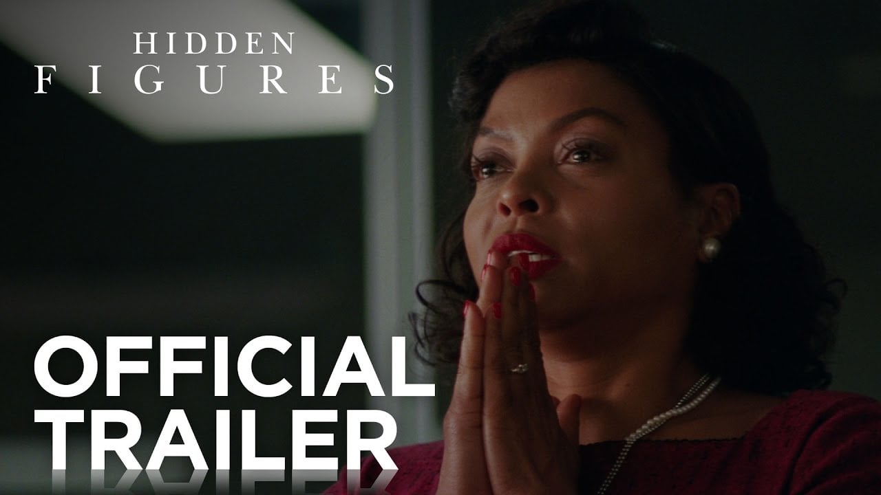 watch Hidden Figures Theatrical Trailer #2