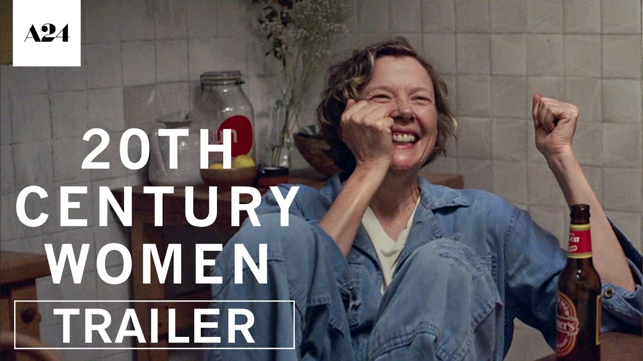 watch 20th Century Women Theatrical Trailer