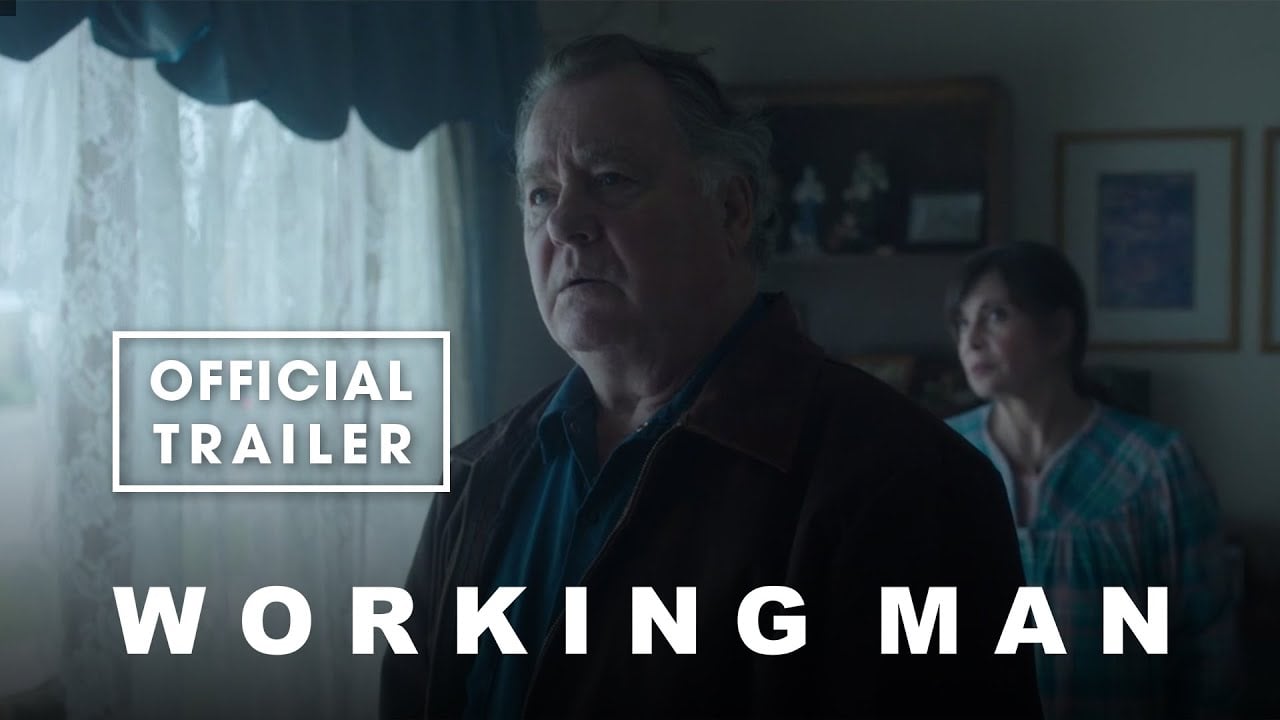 watch Working Man Official Trailer