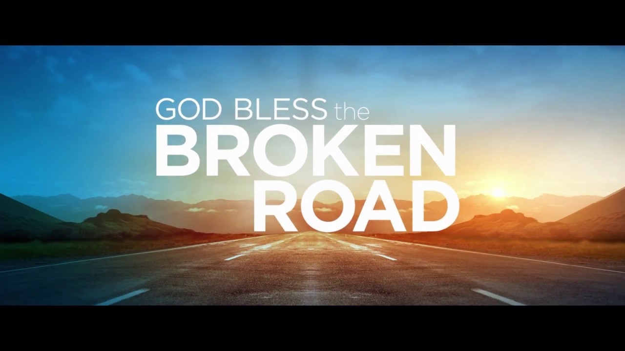 watch God Blessed the Broken Road Theatrical Trailer