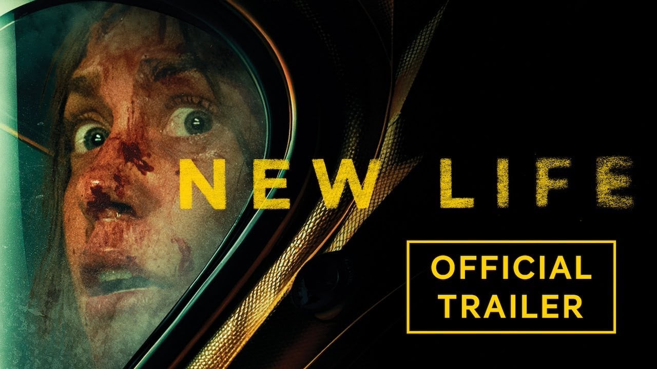 watch New Life Official Trailer #1