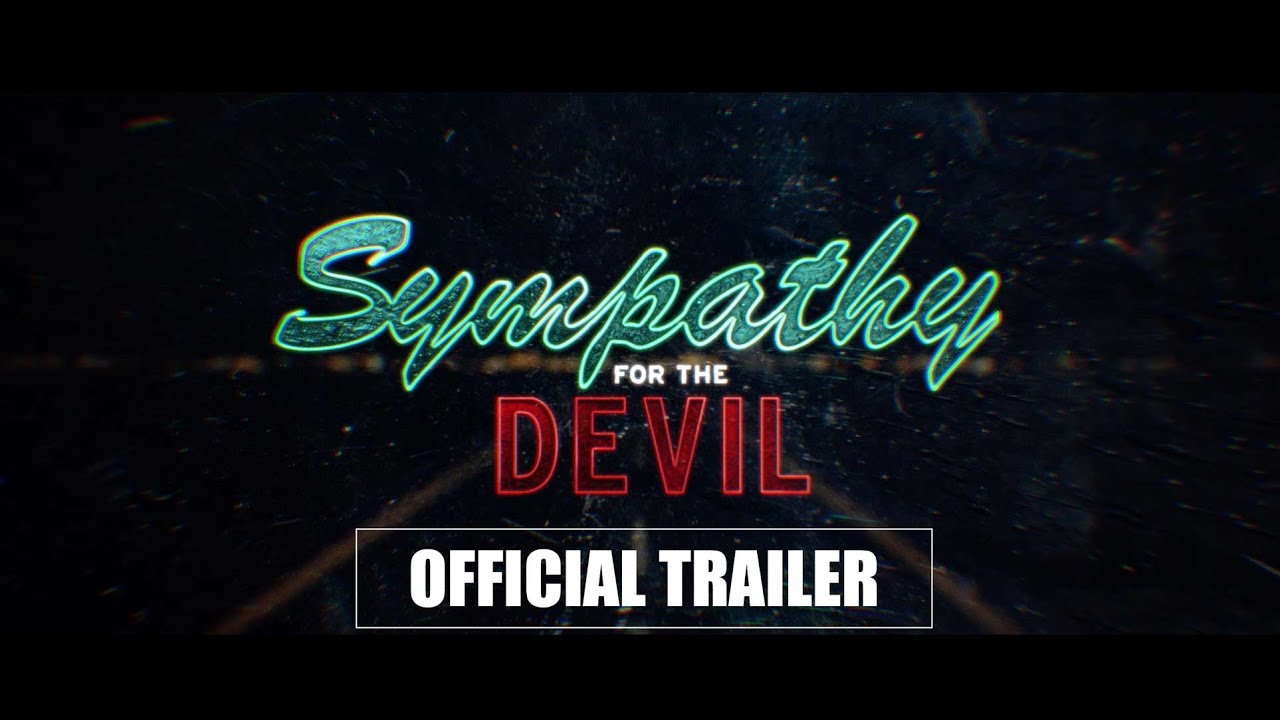 watch Sympathy For The Devil Official Trailer
