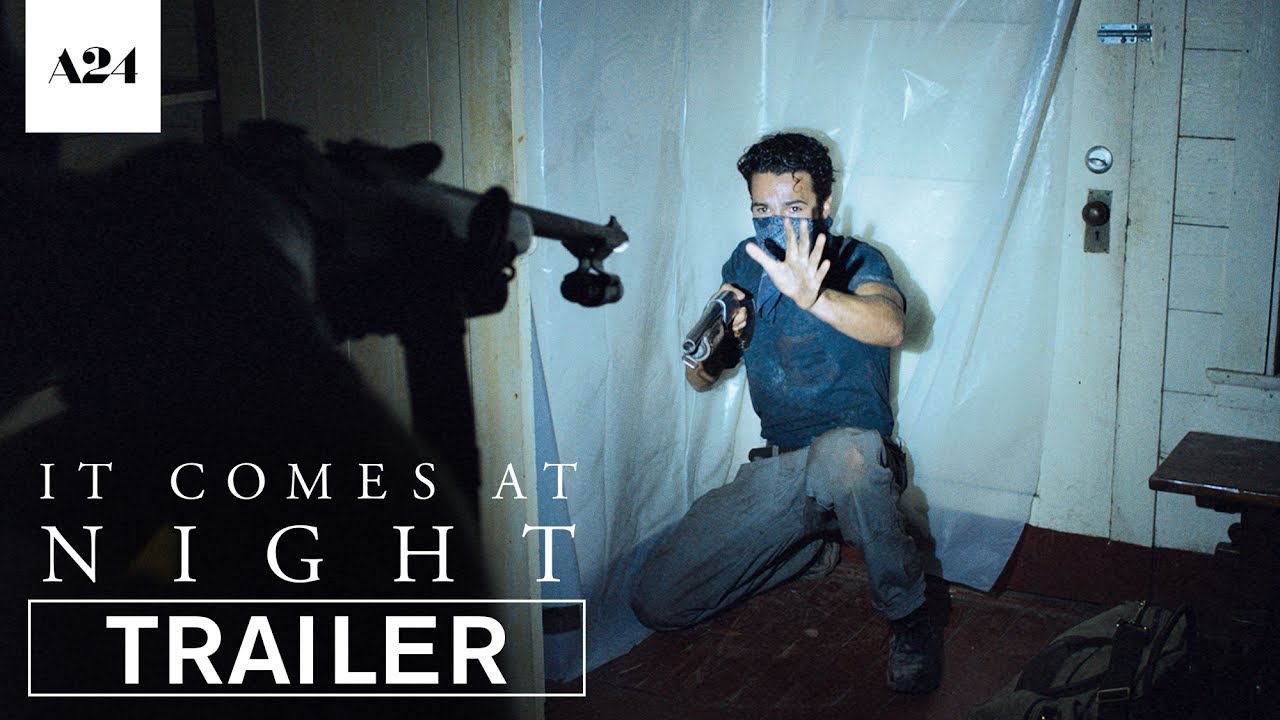 watch It Comes At Night Theatrical Trailer #2