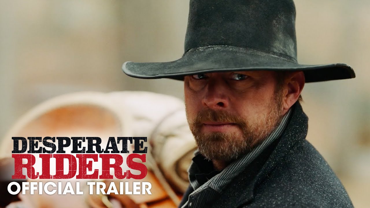 watch Desperate Riders Official Trailer