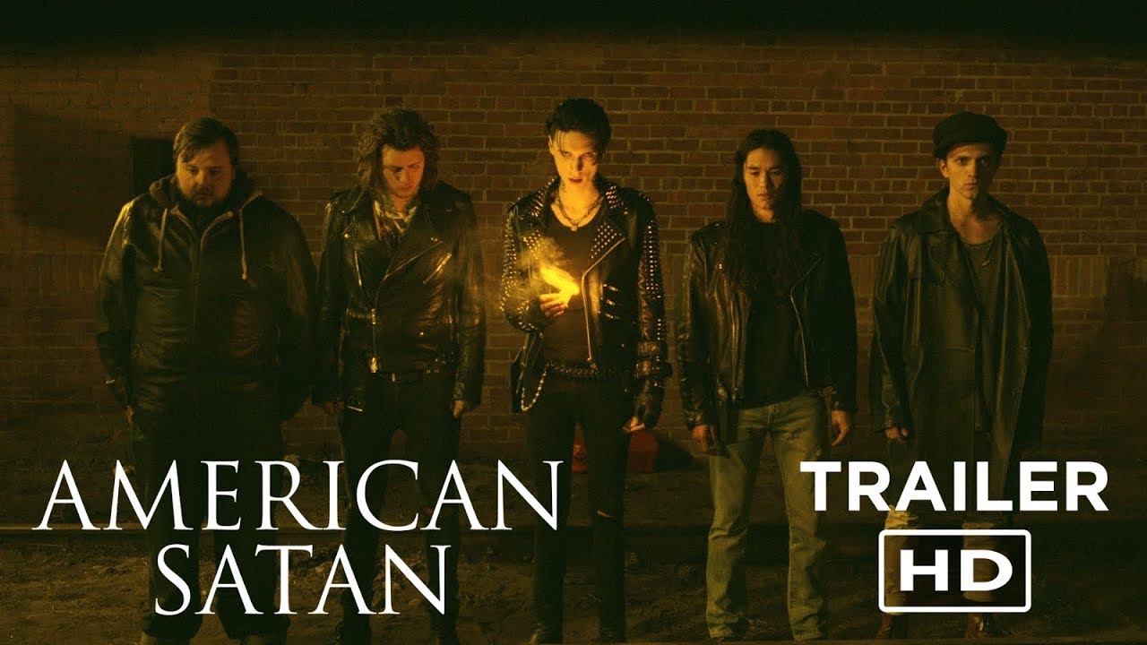 watch American Satan Theatrical Trailer