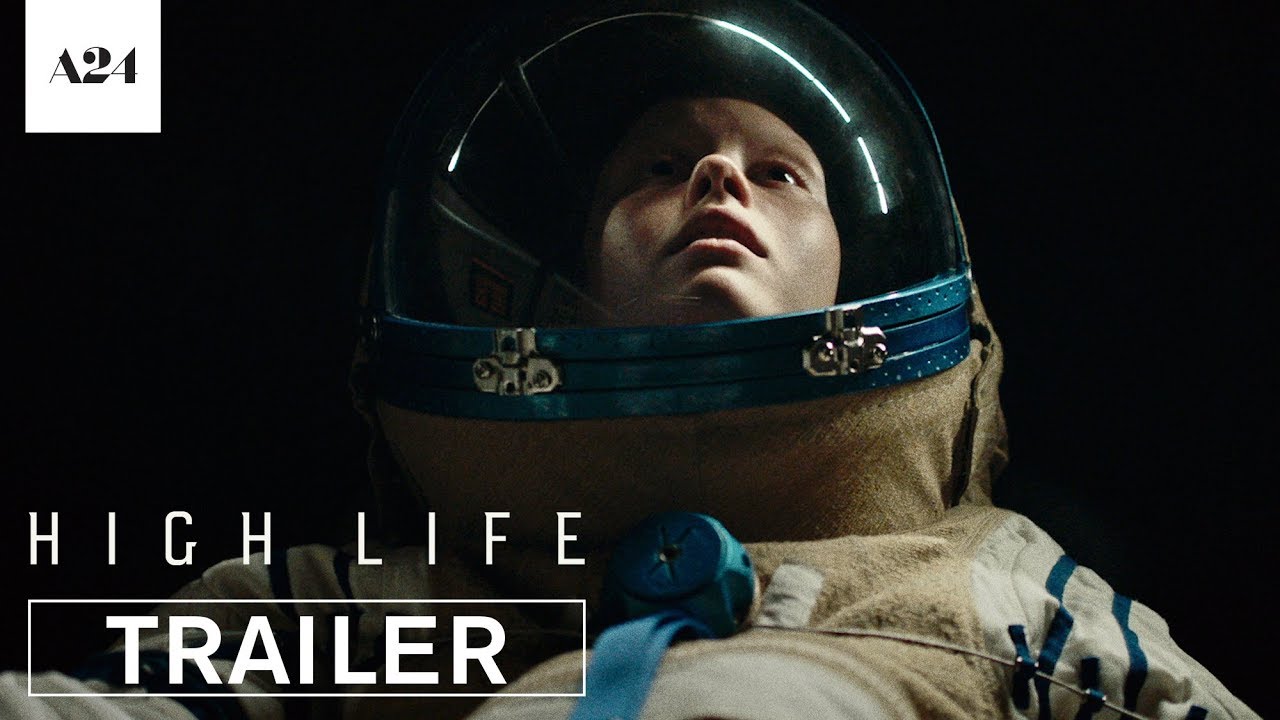 watch High Life Official Trailer