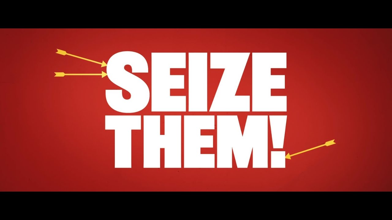 watch Seize Them! Official Trailer