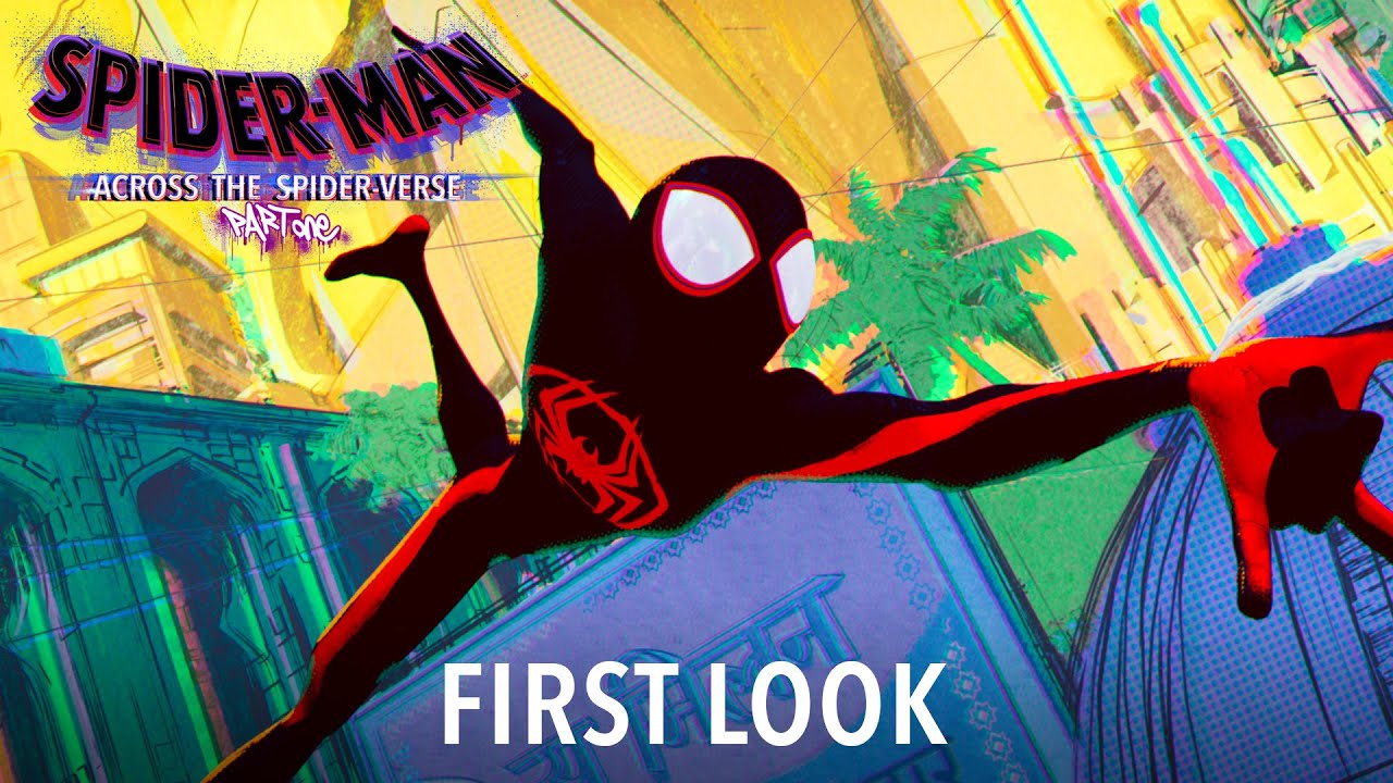 watch Spider-Man: Across the Spider-Verse First Look