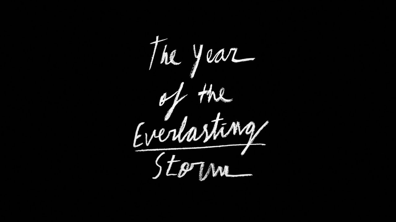 watch The Year of the Everlasting Storm Official Trailer