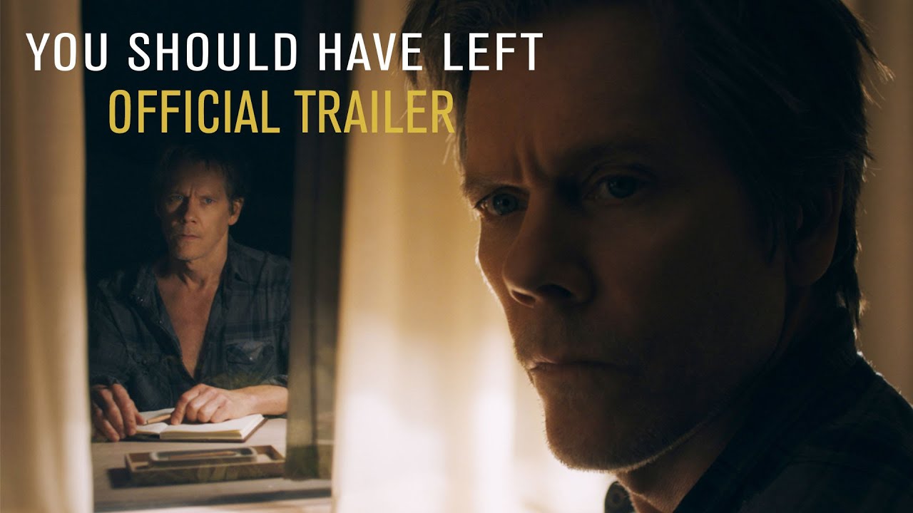 watch You Should Have Left Official Trailer
