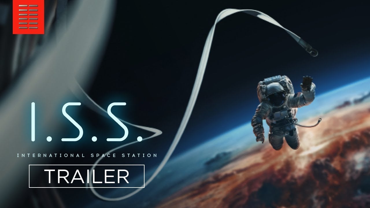 watch I.S.S. Official Trailer
