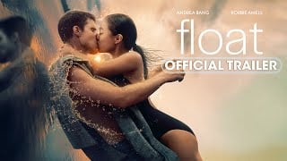 Everything You Need to Know About Float Movie (2024)