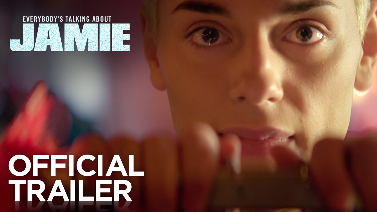 watch Everybody's Talking About Jamie Official Trailer