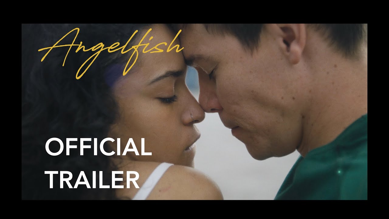 watch Angelfish Official Trailer
