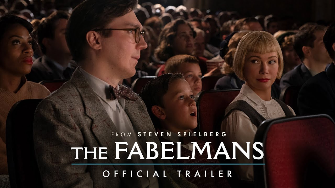 watch The Fabelmans Official Trailer