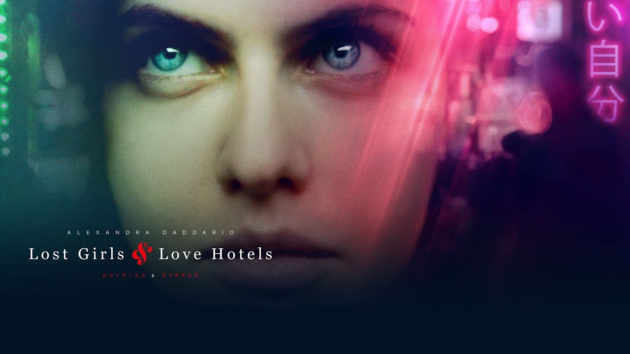watch Lost Girls and Love Hotels Official Trailer