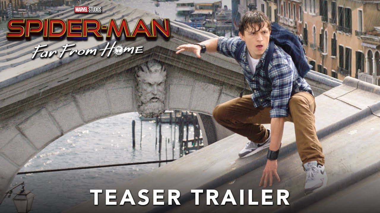 watch Spider-Man: Far From Home Teaser Trailer