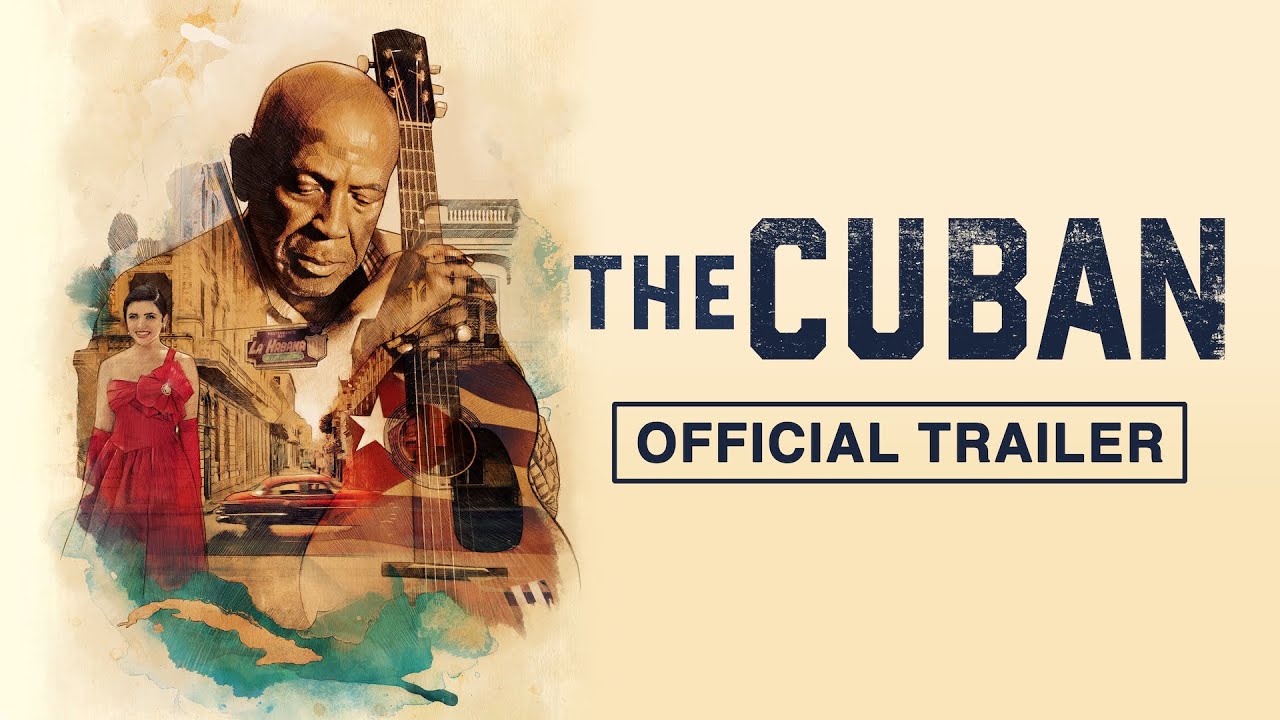 watch The Cuban Official Trailer