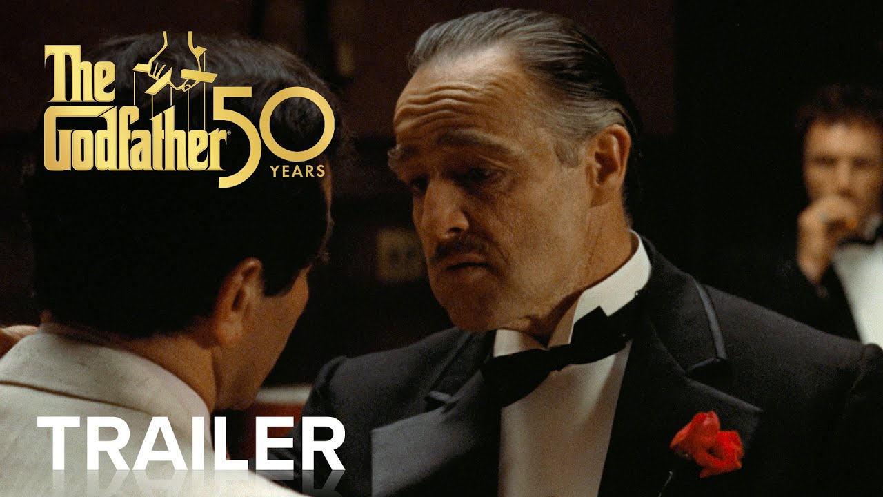 watch The Godfather (50th Anniversary) Restored Trailer