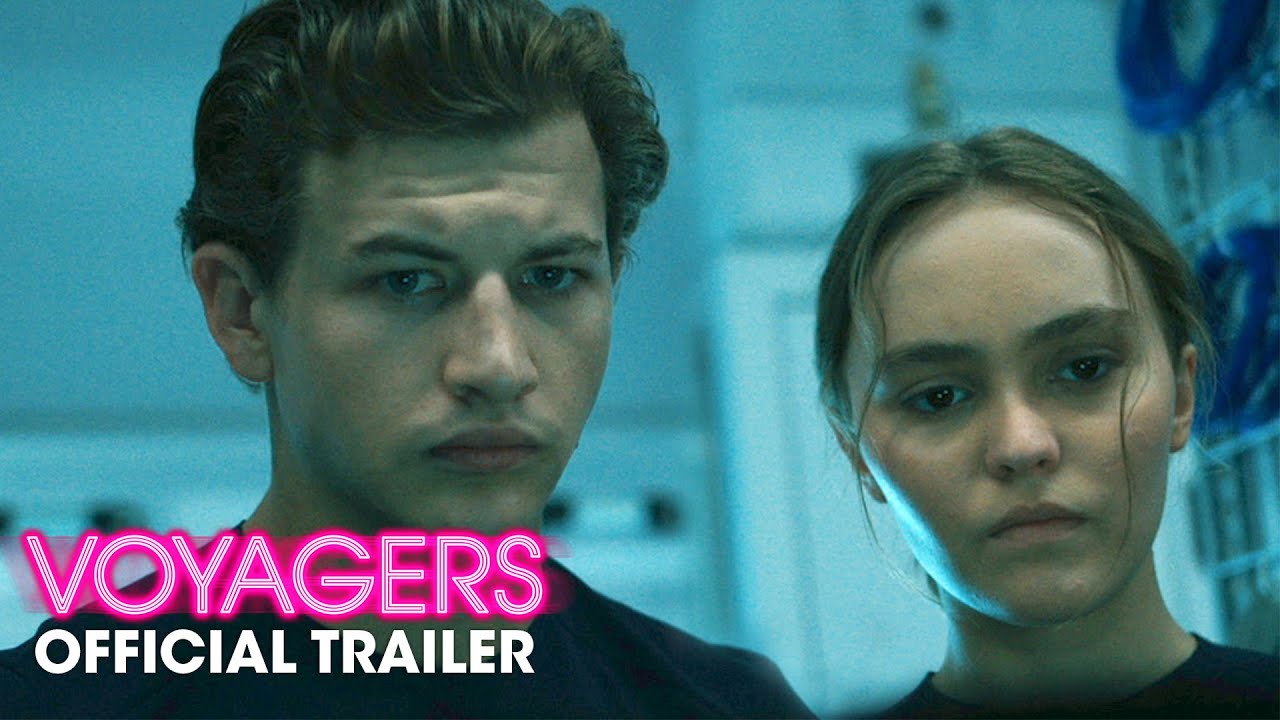 watch Voyagers Official Trailer #1