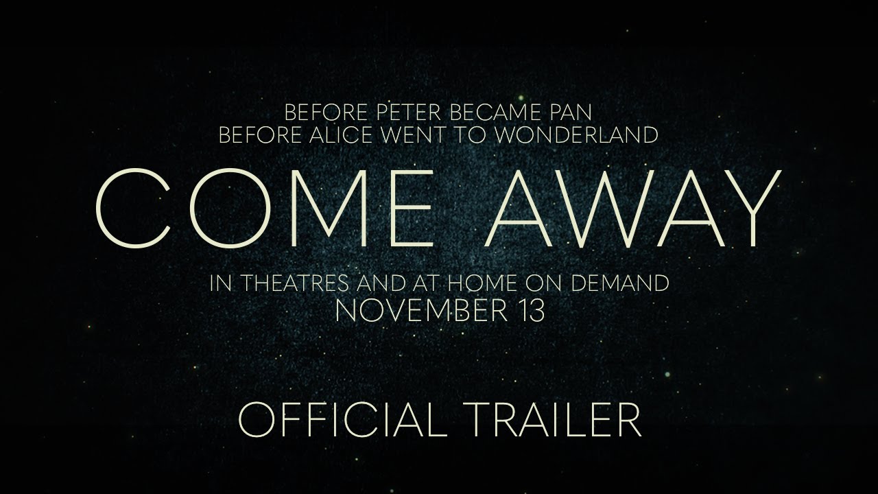 watch Come Away Official Trailer