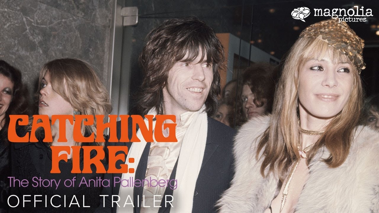 watch Catching Fire: The Story of Anita Pallenberg Official Trailer