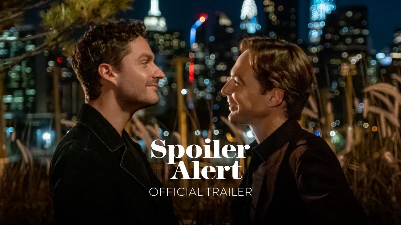 watch Spoiler Alert Official Trailer
