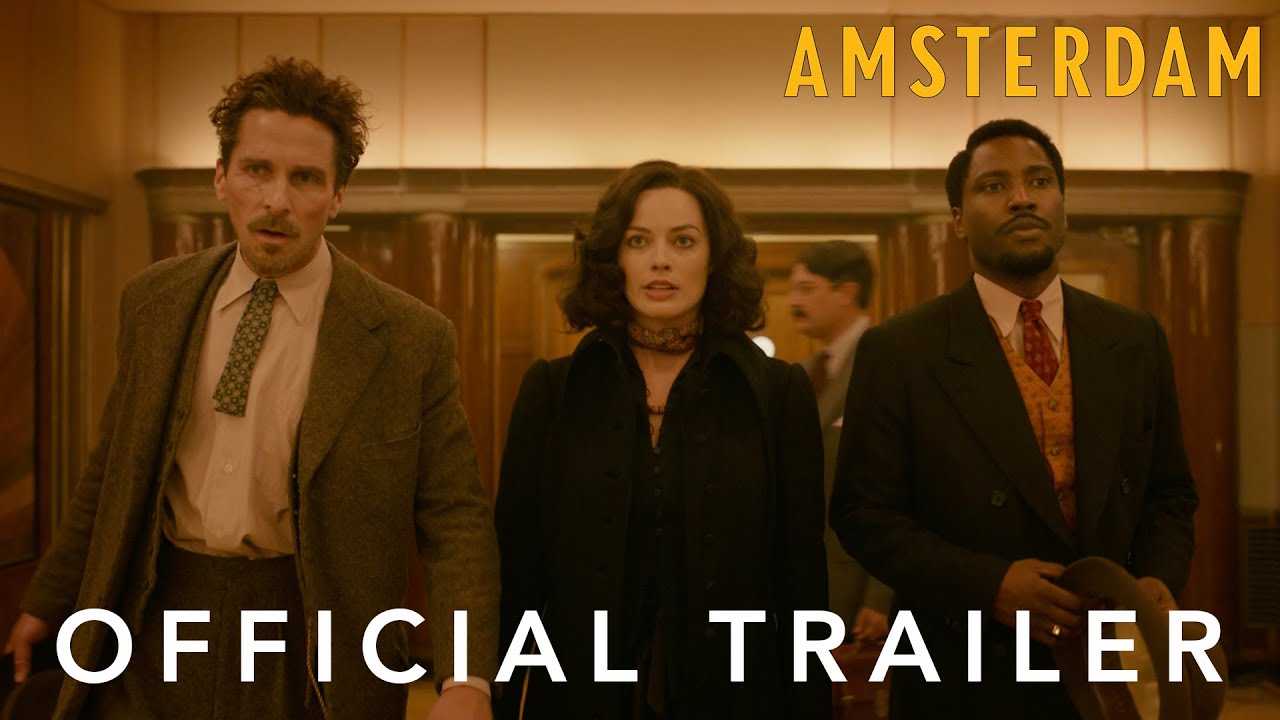 watch Amsterdam Official Trailer