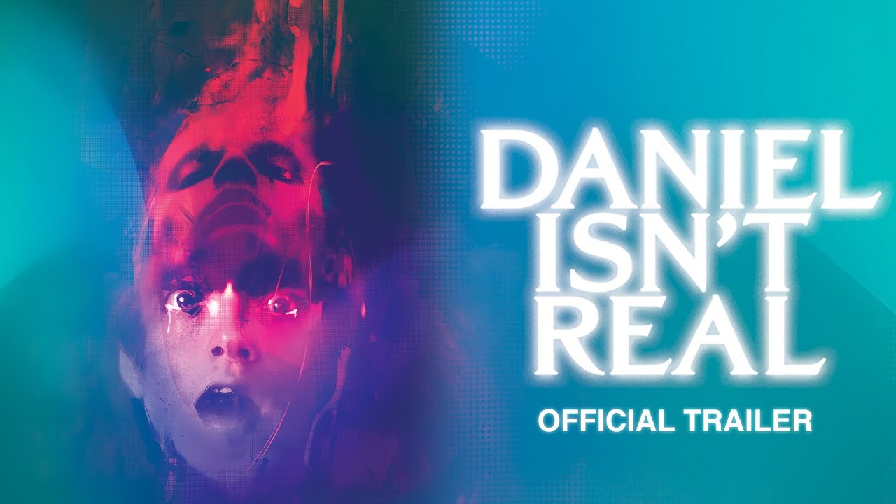 watch Daniel Isn't Real Official Trailer