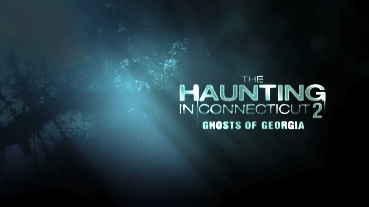 watch The Haunting in Connecticut 2: Ghosts of Georgia Theatrical Trailer