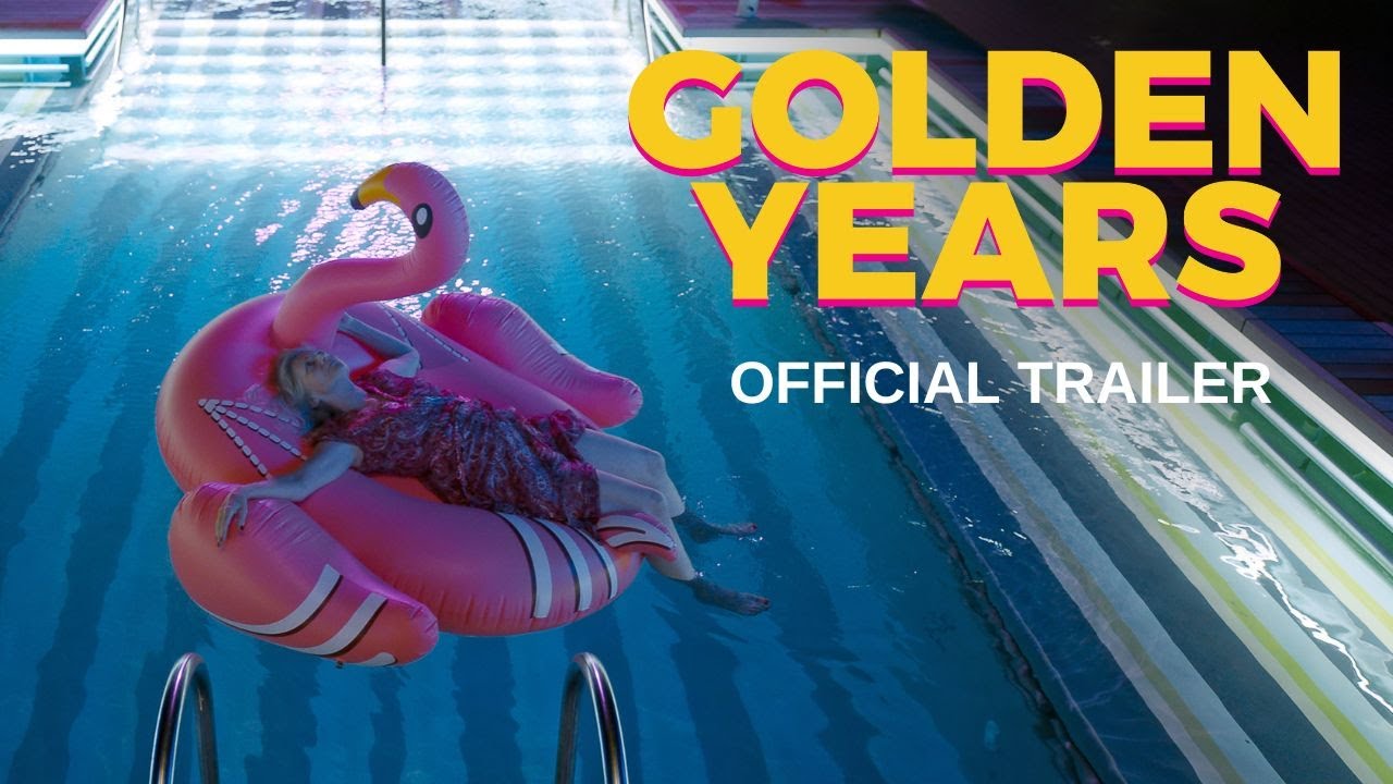 watch Golden Years Official Trailer