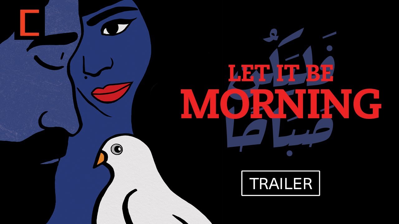 watch Let It Be Morning Official Trailer #2