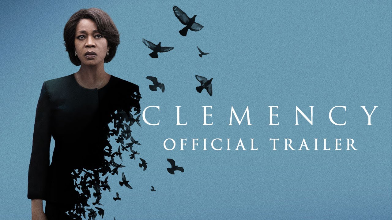 watch Clemency Official Trailer