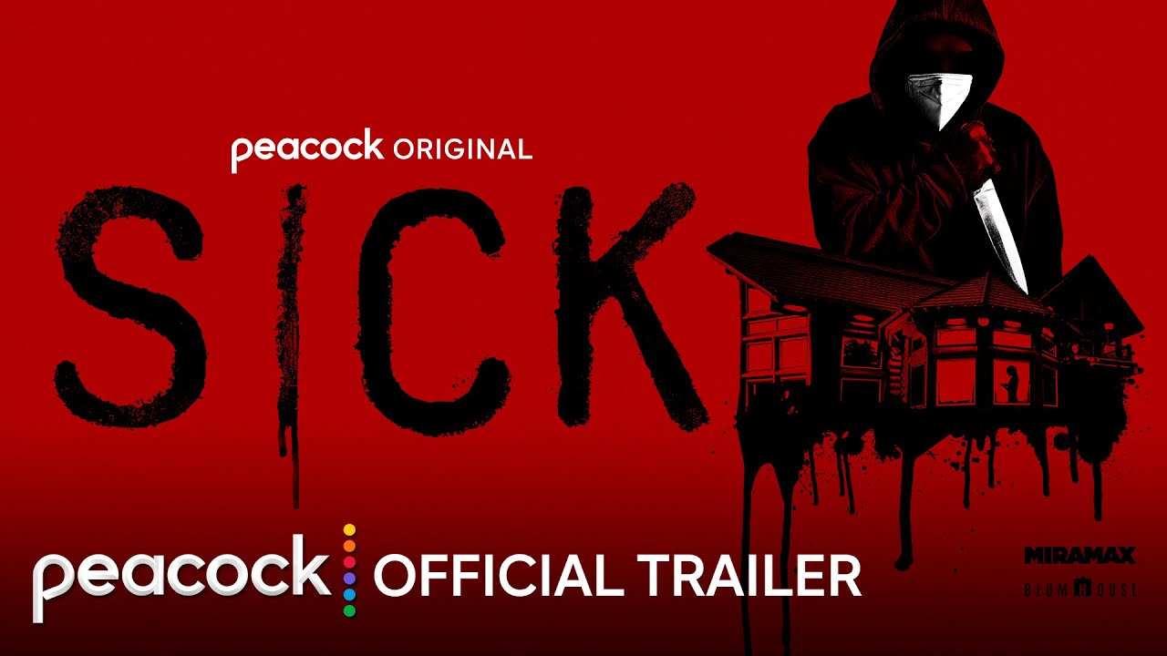watch Sick Official Trailer