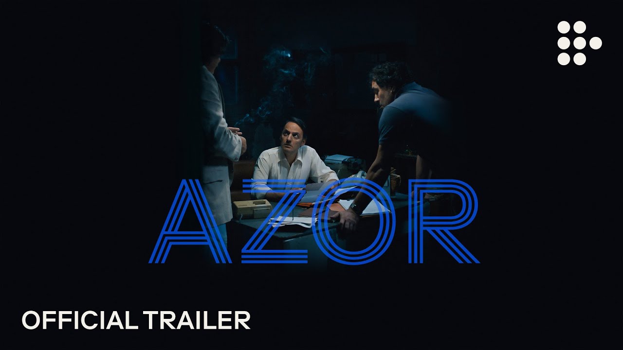 watch Azor Official Trailer