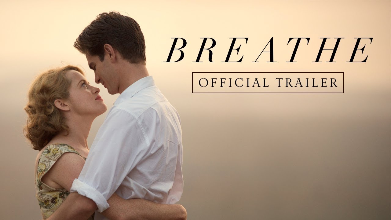 watch Breathe Theatrical Trailer