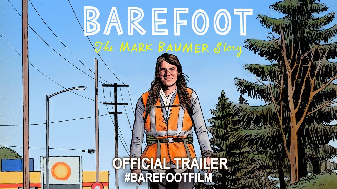 watch Barefoot: The Mark Baumer Story Official Trailer
