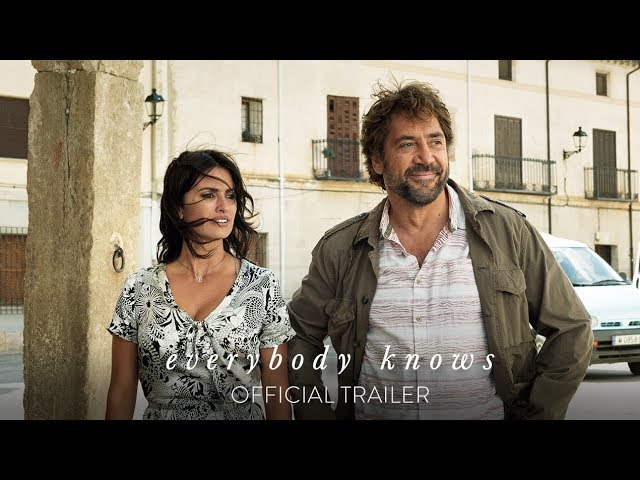 watch Everybody Knows Official Trailer