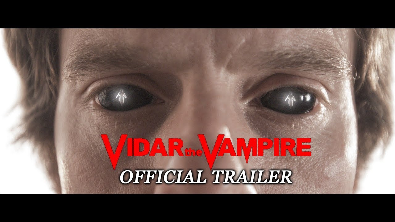 watch Vidar The Vampire Official Trailer