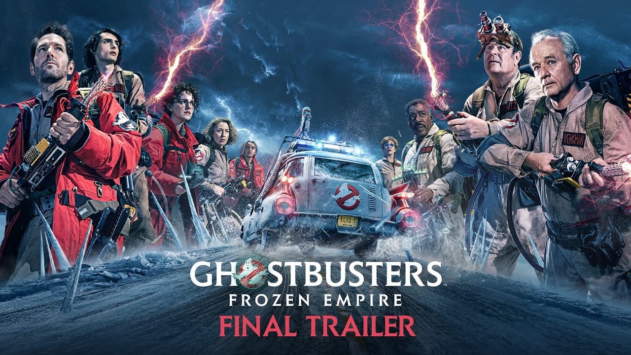 watch Ghostbusters: Frozen Empire Final Trailer