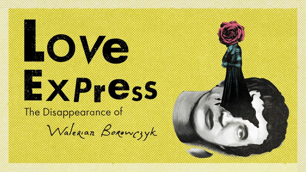 watch Love Express: The Disappearance of Walerian Borowczyk Official Trailer